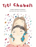 Cover-Bild zum Titel 'Titi Chabeli' von 'Laura Rexach'