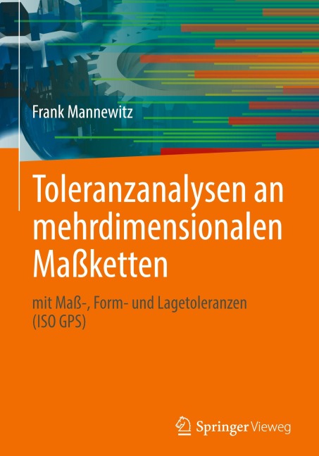 Toleranzanalysen an mehrdimensionalen Maßketten - Frank Mannewitz