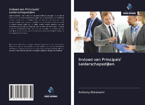 Invloed van Principals' Leiderschapsstijlen - Anthony Ekhaisomi