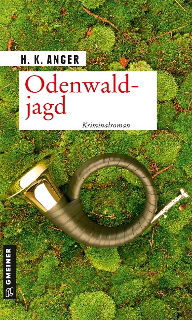 Odenwaldjagd - H. K. Anger