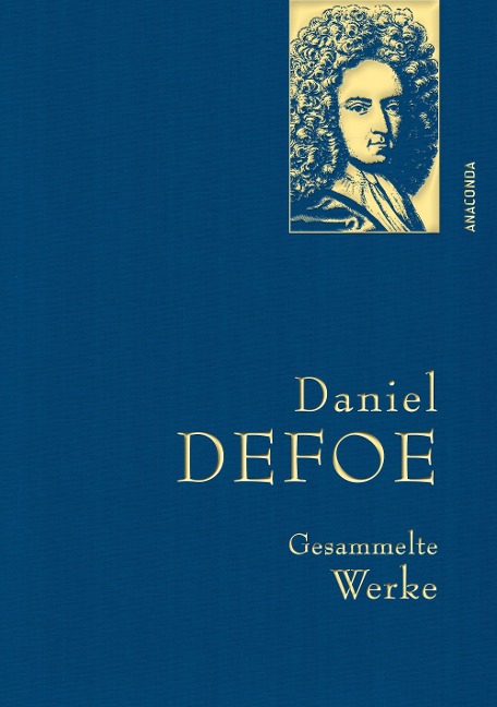 Gesammelte Werke - Daniel Defoe