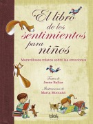 Cover-Bild zum Titel 'El Libro de Los Sentimientos Para Niños / The Book of Feelings for Children' von 'Jesus Ballaz'