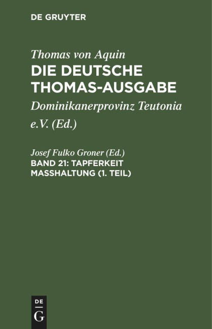 Tapferkeit Masshaltung (1. Teil) - 