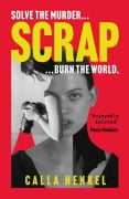 Cover-Bild zum Titel 'Scrap' von 'Calla Henkel'