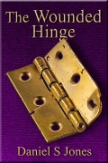 Cover-Bild zum Titel 'The Wounded Hinge' von 'Daniel Jones'