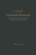 Cover-Bild zum Titel 'Technische Messungen bei Maschinenuntersuchungen und zur Betriebskontrolle' von 'Anton Gramberg'