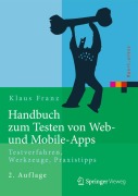 Cover-Bild zum Titel 'Handbuch zum Testen von Web- und Mobile-Apps' von 'Klaus Franz'