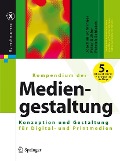 Kompendium der Mediengestaltung - Joachim Böhringer, Peter Bühler, Patrick Schlaich