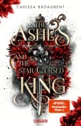 Cover-Bild zum Titel 'The Ashes and the Star-Cursed King (Crowns of Nyaxia 2)' von 'Carissa Broadbent'