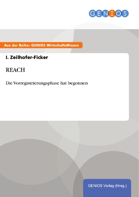 REACH - I. Zeilhofer-Ficker