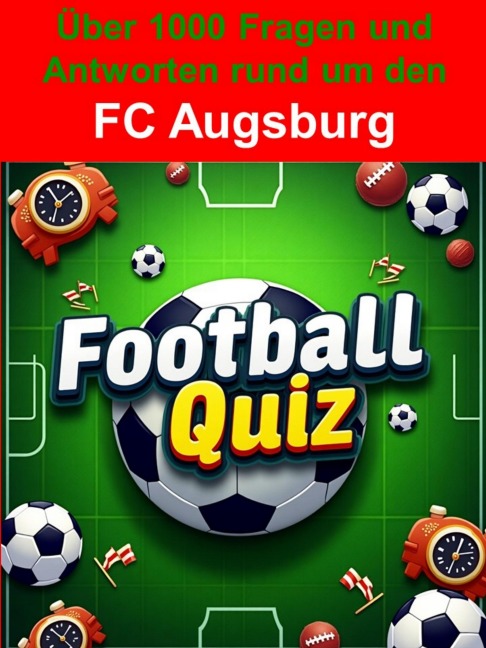 Football-Quiz - FC Augsburg - Thomas Krämer