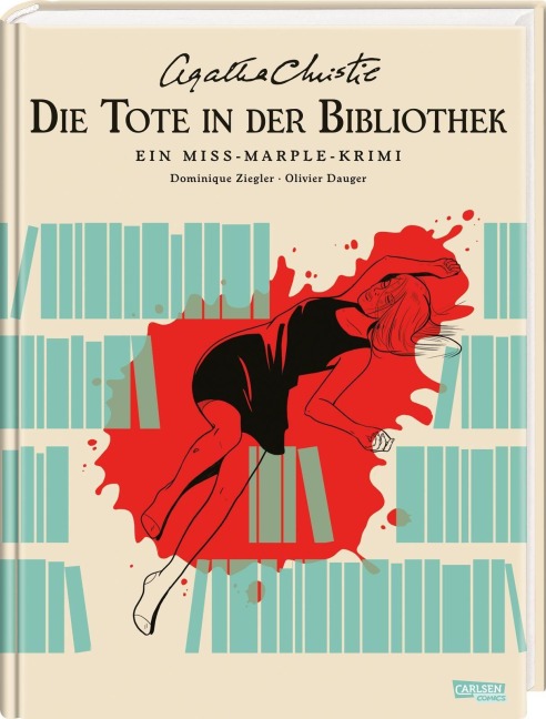 Agatha Christie Classics: Die Tote in der Bibliothek - Agatha Christie, Dominique Ziegler Agatha Christie Classics: Die Tote in der Bibliothek - Agatha Christie, Dominique Ziegler
