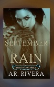 September Rain (Savor The Days, #2) - A. R. Rivera