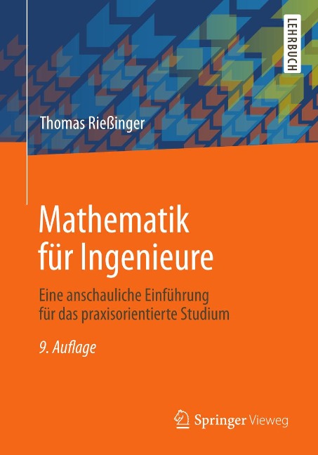 Mathematik für Ingenieure - Thomas Rießinger