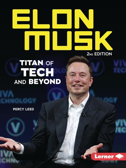 Elon Musk, 2nd Edition - Percy Leed