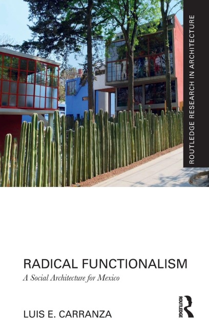 Radical Functionalism - Luis E. Carranza