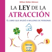 Cover-Bild zum Titel 'La ley de la atracción' von 'William Walker Atkinson'
