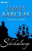 Cover-Bild zum Titel 'Schicksalswege' von 'James Barclay'