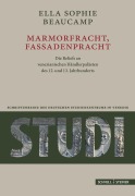 Cover-Bild zum Titel 'Marmorfracht, Fassadenpracht' von 'Ella Sophie Beaucamp'