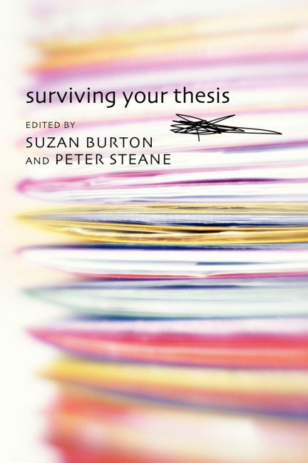 Surviving Your Thesis - 