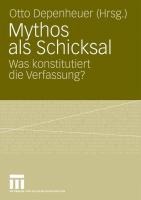 Mythos als Schicksal - 