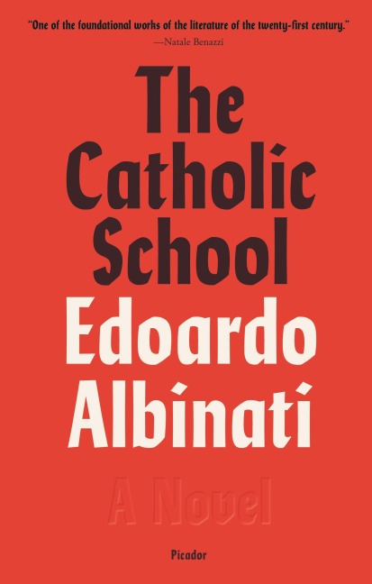 The Catholic School - Edoardo Albinati