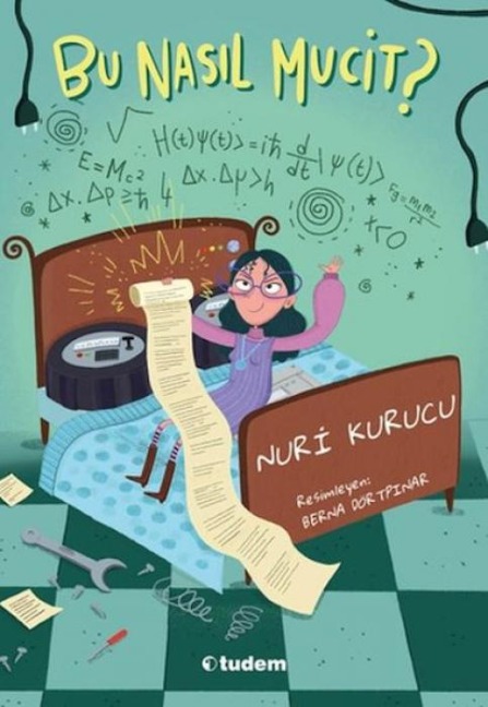 Bu Nasil Mucit - Nuri Kurucu
