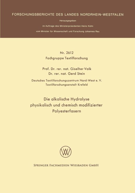Die alkalische Hydrolyse physikalisch und chemisch modifizierter Polyesterfasern - Giselher Valk