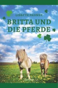 Cover-Bild zum Titel 'Britta und die Pferde' von 'Lisbeth Pahnke'