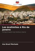 Cover-Bild zum Titel 'Les écolimites à Rio de Janeiro' von 'Ana Brasil Machado'