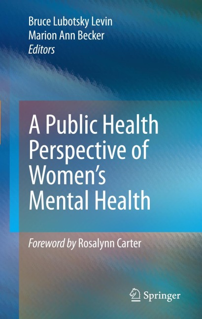 A Public Health Perspective of Women's Mental Health - 