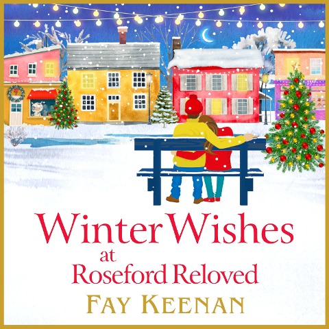 Winter Wishes at Roseford Reloved - Fay Keenan