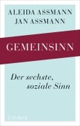 Cover-Bild zum Titel 'Gemeinsinn' von 'Aleida Assmann, Jan Assmann'