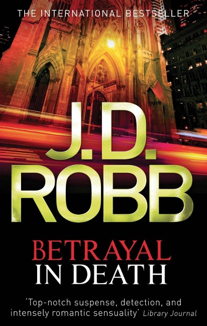 Betrayal In Death - J. D. Robb