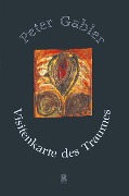 Cover-Bild zum Titel 'Visitenkarte des Traumes' von 'Peter Gabler'