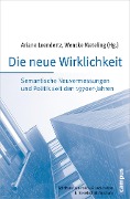 Cover-Bild zum Titel 'Die neue Wirklichkeit' von ''