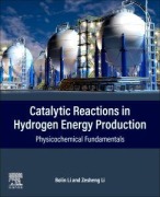 Cover-Bild zum Titel 'Catalytic Reactions in Hydrogen Energy Production' von 'Bolin Li, Zesheng Li'
