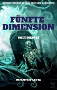 Fünfte Dimension:Übernatürlich Aktion Fantasie Geheimnis (Volumen 17) - Usfantriy Leota