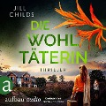 Cover-Bild zum Titel 'Die Wohltäterin' von 'Jill Childs'