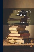 Cover-Bild zum Titel 'Longman's Magazine; Volume 1' von 'Charles James Longman'