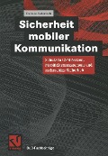 Cover-Bild zum Titel 'Sicherheit mobiler Kommunikation' von 'Hannes Federrath'