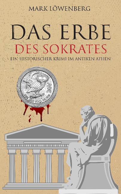 Das Erbe des Sokrates - Mark Löwenberg