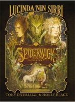 Spiderwick Günceleri 3 - Lucindanin Sirri - Tony Diterlizzi, Holly Black
