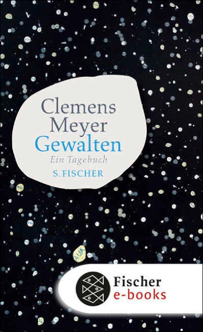 Gewalten - Clemens Meyer