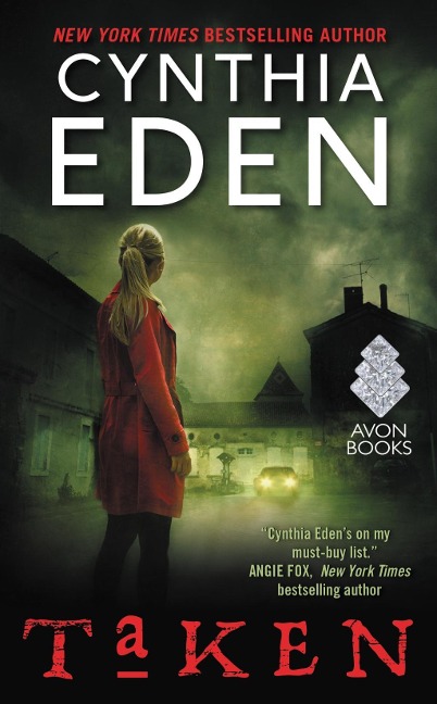Taken - Cynthia Eden