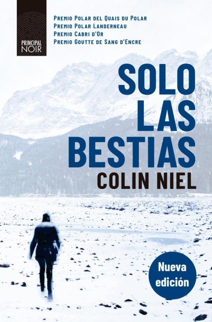 Solo las bestias - Colin Niel, Isabel Fuentes