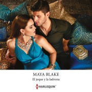 Cover-Bild zum Titel 'El jeque y la ladrona' von 'Maya Blake'