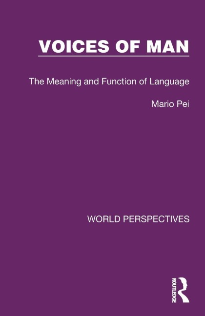 Voices of Man - Mario Pei