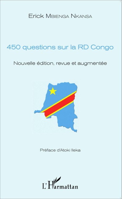 450 questions sur la RD Congo - Erick Mbienga Nkansa