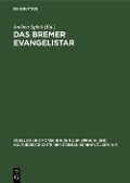 Cover-Bild zum Titel 'Das Bremer Evangelistar' von ''